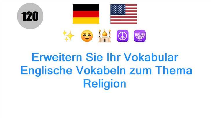 Erweitern Sie Ihr Vokabular: Englische Vokabeln zum Thema Religion
